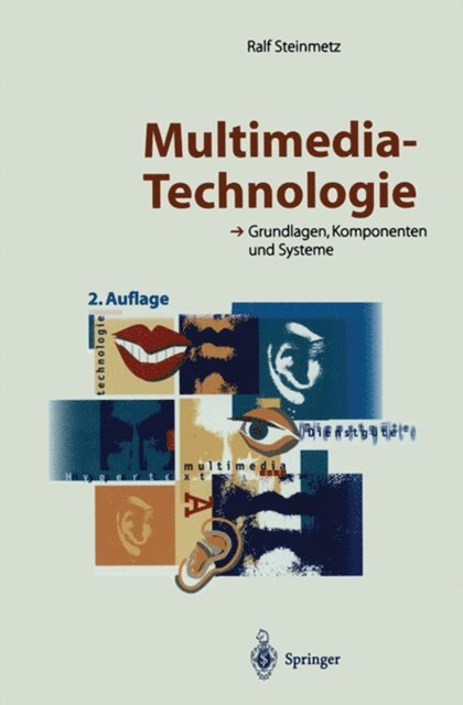 Ralf Steinmetz - Multimedia-Technologie, E-bok
