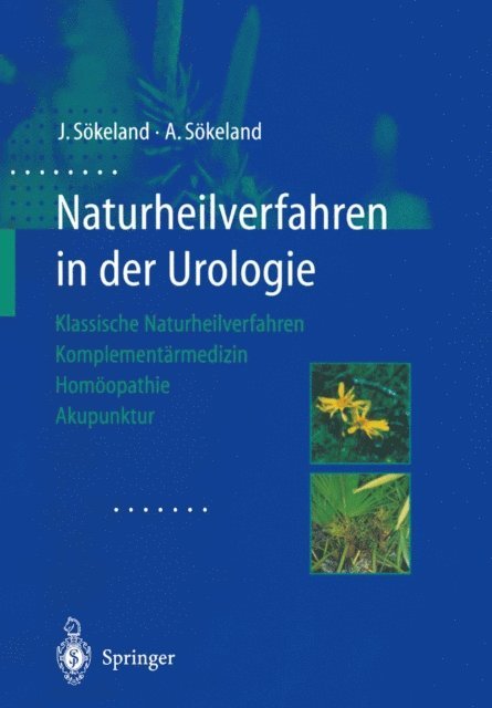 Angelika Sokeland, Jurgen Sokeland - Naturheilverfahren in der Urologie, E-bok