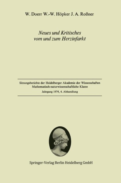 J.A. Roner, W.-W. Hopker, W. Doerr - Neues und Kritisches vom und zum Herzinfarkt, E-bok