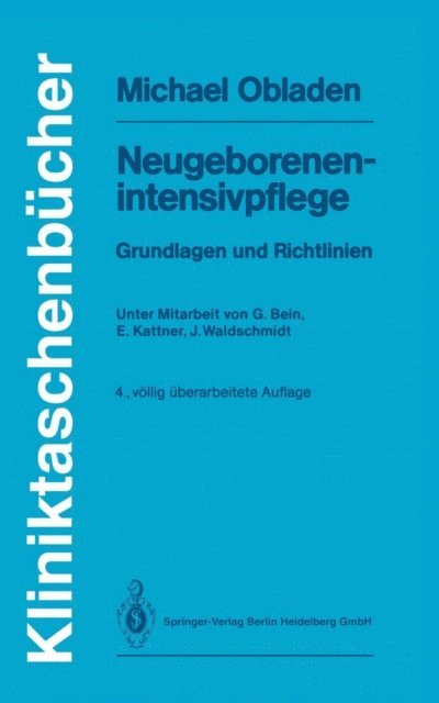 Michael Obladen - Neugeborenenintensivpflege, E-bok