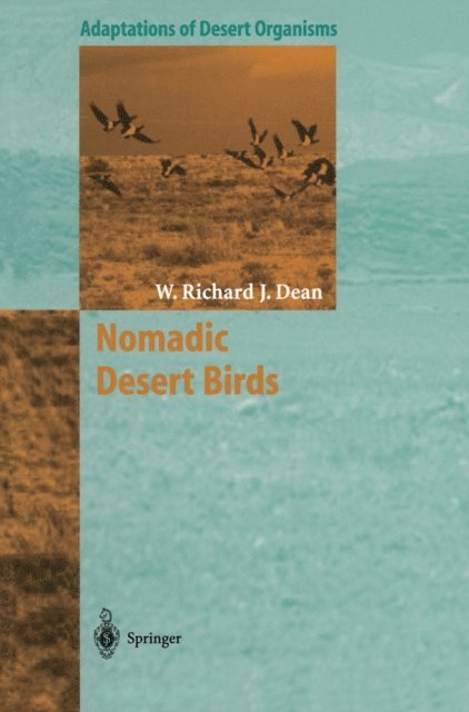 W. Richard J. Dean - Nomadic Desert Birds, E-bok