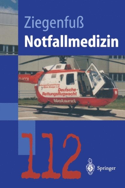 Thomas Ziegenfu - Notfallmedizin, E-bok