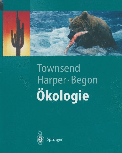 John L. Harper, Michael Begon, Colin R. Townsend - Ökologie, E-bok