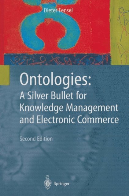 Dieter Fensel - Ontologies, E-bok