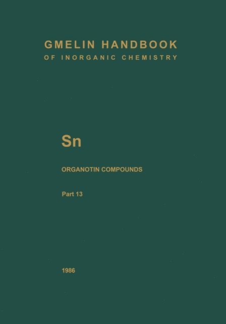 Herbert Schumann, Ulrich Kruerke - Sn Organotin Compounds, E-bok