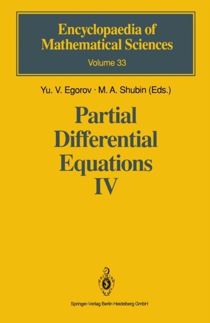 M.A. Shubin, Yu.V. Egorov - Partial Differential Equations IV, E-bok