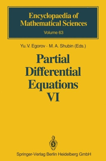 M.A. Shubin, Yu.V. Egorov - Partial Differential Equations VI, E-bok