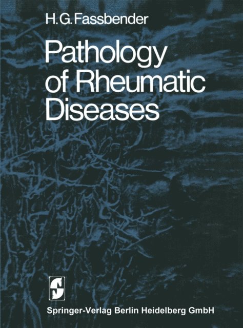 H.G. Fassbender - Pathology of Rheumatic Diseases, E-bok