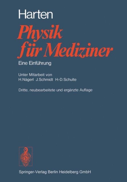 H.-U. Harten - Physik für Mediziner, E-bok