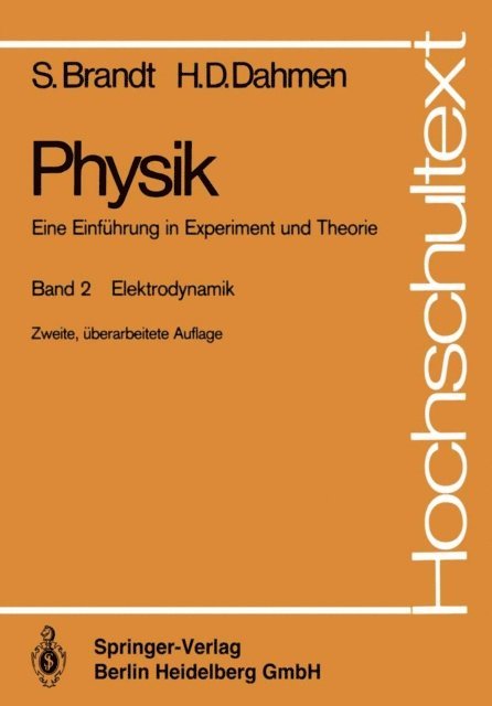 Hans D. Dahmen, Siegmund Brandt - Physik. Eine Einführung in Experiment und Theorie, E-bok
