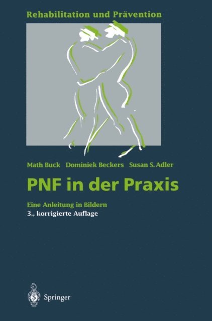 Susan S. Adler, Dominiek Beckers, Math Buck - PNF in der Praxis, E-bok