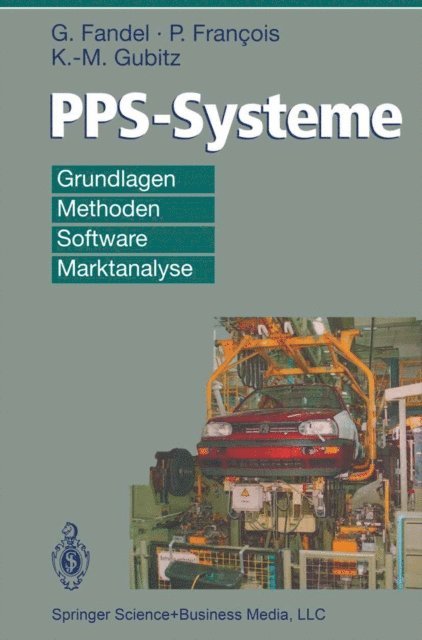 Klaus-Martin Gubitz, Peter Francois, Gunter Fandel - PPS-Systeme, E-bok