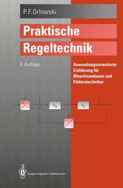 Peter F. Orlowski - Praktische Regeltechnik, E-bok