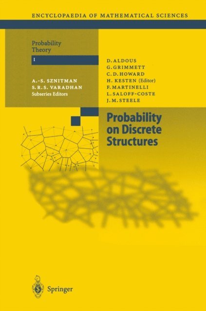 Harry Kesten - Probability on Discrete Structures, E-bok
