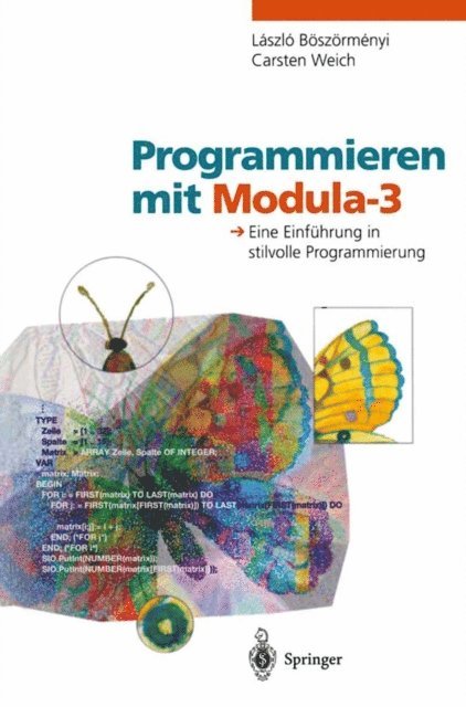 Carsten Weich, Laszlo Boszormenyi - Programmieren mit Modula-3, E-bok