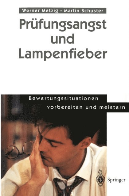 Martin Schuster, Werner Metzig - Prüfungsangst und Lampenfieber, E-bok