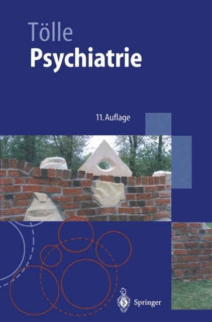Rainer Tolle - Psychiatrie einschließlich Psychotherapie, E-bok