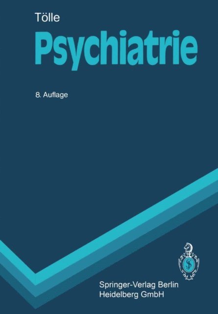 Rainer Tolle - Psychiatrie, E-bok