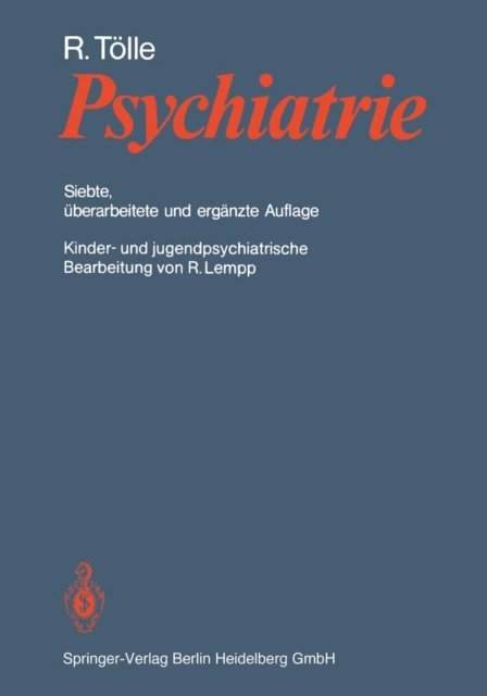 Rainer Tolle - Psychiatrie, E-bok
