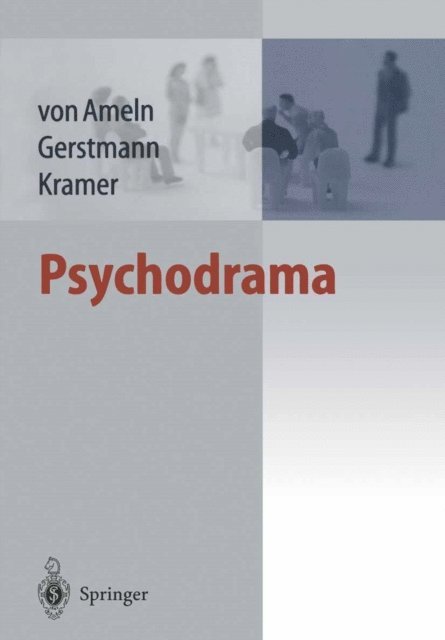 Josef Kramer, Ruth Gerstmann, Falko Ameln - Psychodrama, E-bok