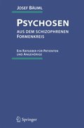 Psychosen aus dem schizophrenen Formenkreis