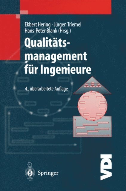 Hans-Peter Blank, Jurgen Triemel, Ekbert Hering - Qualitätsmanagement für Ingenieure, E-bok