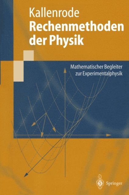 May-Britt Kallenrode - Rechenmethoden der Physik, E-bok