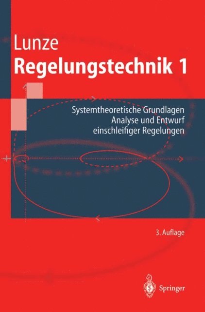 Jan Lunze - Regelungstechnik 1, E-bok
