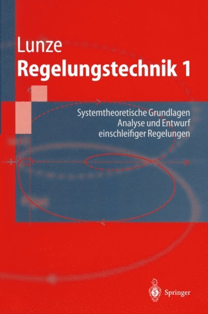 Jan Lunze - Regelungstechnik 1, E-bok