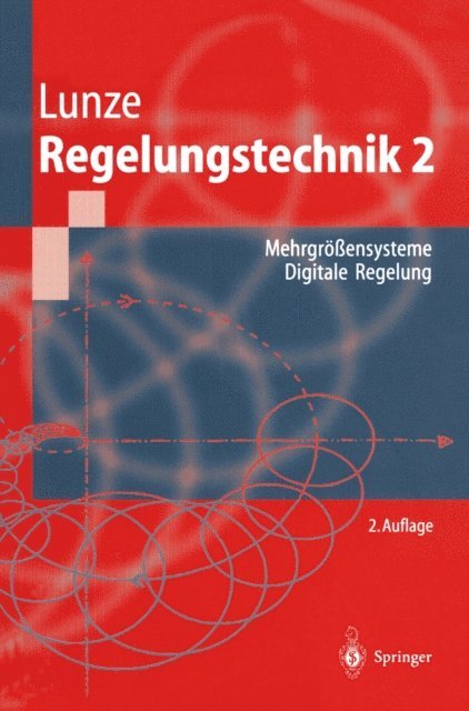 Jan Lunze - Regelungstechnik 2, E-bok