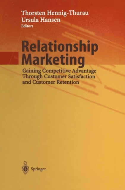 Ursula Hansen, Thorsten Hennig-Thurau - Relationship Marketing, E-bok