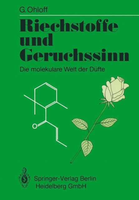 Gunther Ohloff - Riechstoffe und Geruchssinn, E-bok