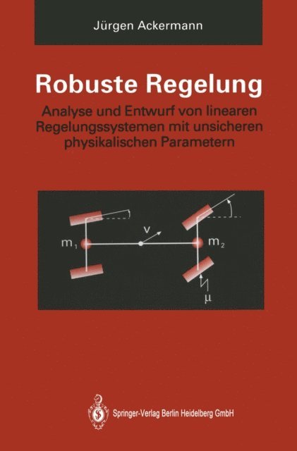 Jurgen Ackermann - Robuste Regelung, E-bok