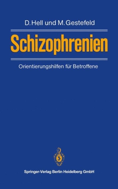 Magret Gestefeld, Daniel Hell - Schizophrenien, E-bok
