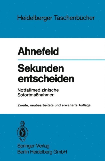 Friedrich W. Ahnefeld - Sekunden entscheiden, E-bok