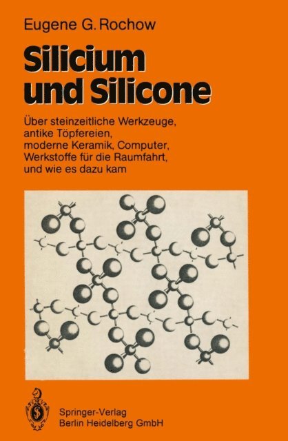 Eugene G. Rochow - Silicium und Silicone, E-bok