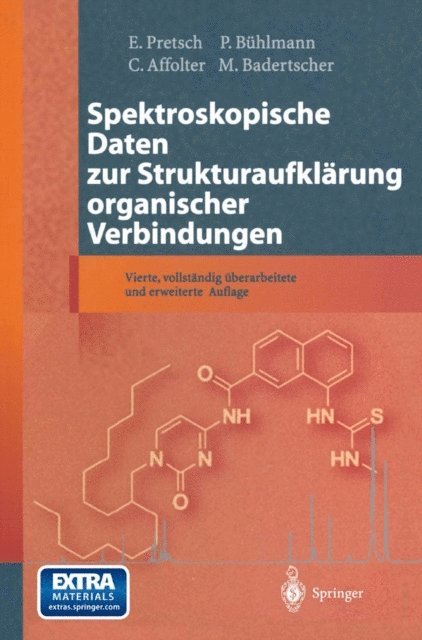 Martin Badertscher, C. Affolter, P. Buhlmann, E. Pretsch - Spektroskopische Daten zur Strukturaufklärung organischer Verbindungen, E-bok