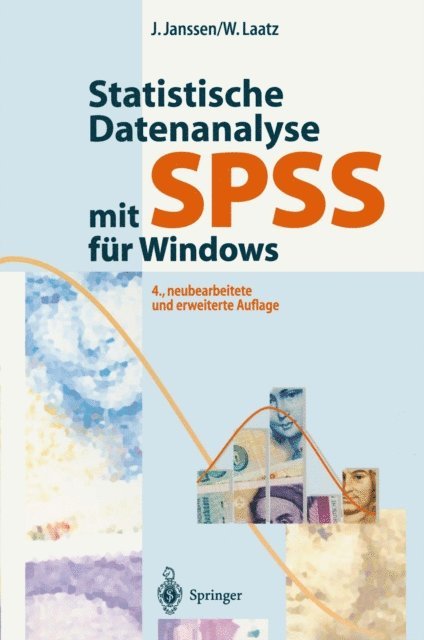 Wilfried Laatz, Jurgen Janssen - Statistische Datenanalyse mit SPSS für Windows, E-bok