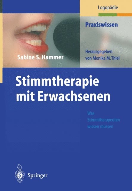Sabine S. Hammer - Stimmtherapie mit Erwachsenen, E-bok