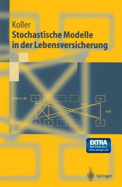 Michael Koller - Stochastische Modelle in der Lebensversicherung, E-bok