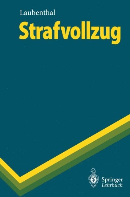 Klaus Laubenthal - Strafvollzug, E-bok