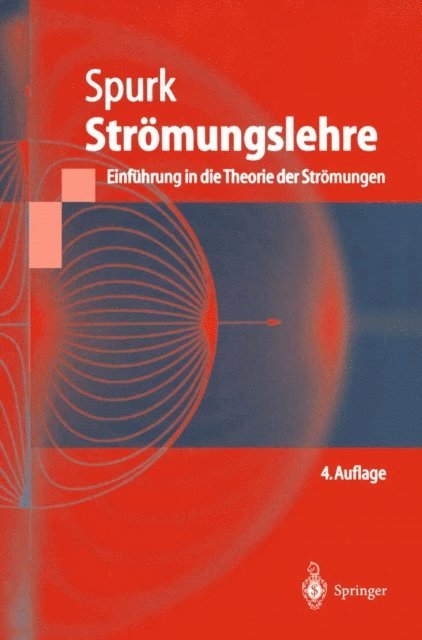 Joseph H. Spurk - Strömungslehre, E-bok