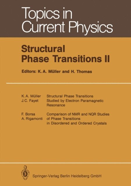 Harry Thomas, K. Alex Muller - Structural Phase Transitions II, E-bok