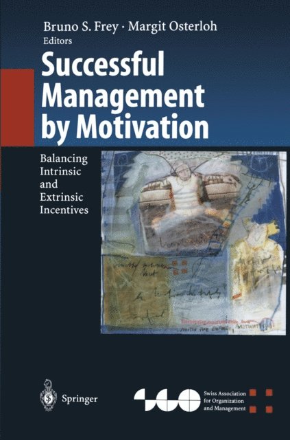Margit Osterloh, Bruno S. Frey - Successful Management by Motivation, E-bok