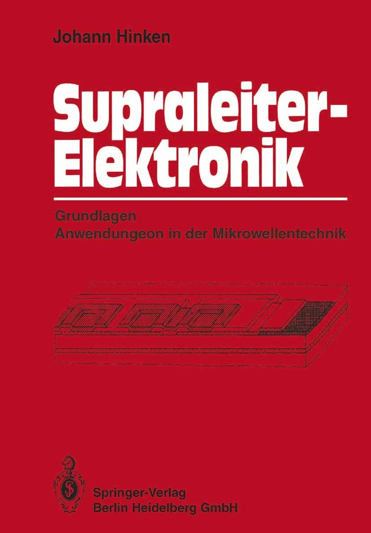 Johann H. Hinken - Supraleiter-Elektronik, Häftad