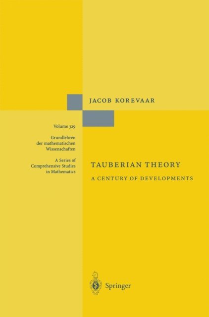 Jacob Korevaar - Tauberian Theory, E-bok