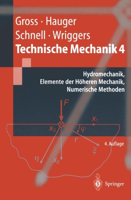 Peter Wriggers, Werner Hauger, W. Schnell, Dietmar Gross - Technische Mechanik, E-bok