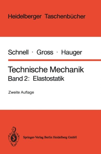 Werner Hauger, Dietmar Gross, Walter Schnell - Technische Mechanik, E-bok