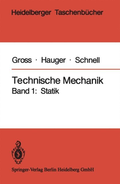 W. Schnell, W. Hauger, D. Gross - Technische Mechanik, E-bok