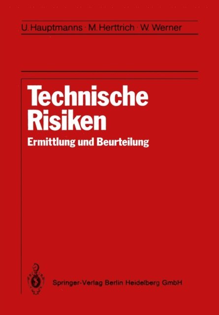 Wolfgang Werner, M. Herttrich, Ulrich Hauptmanns - Technische Risiken, E-bok